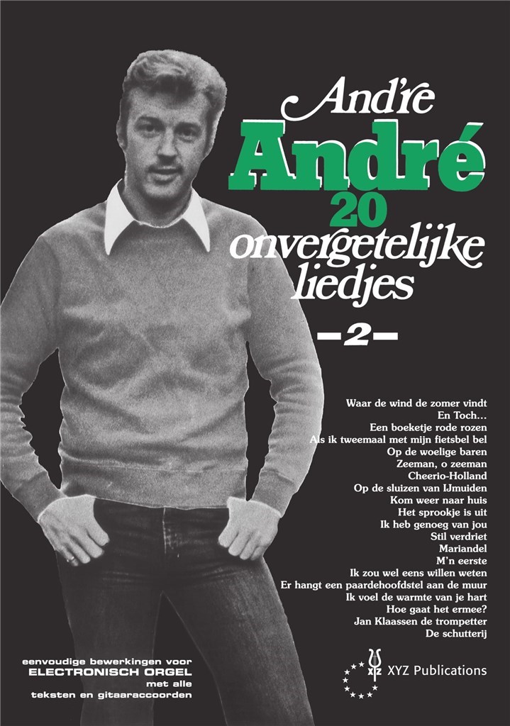Andre 20 Onvergetelijke Liedjes Vol.2